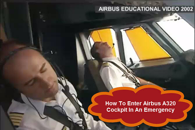 airbus emergency cockpit entry procedure