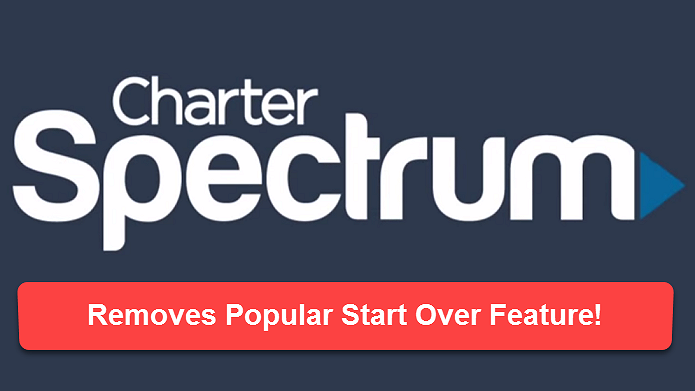 charter spectrum start over feature removed